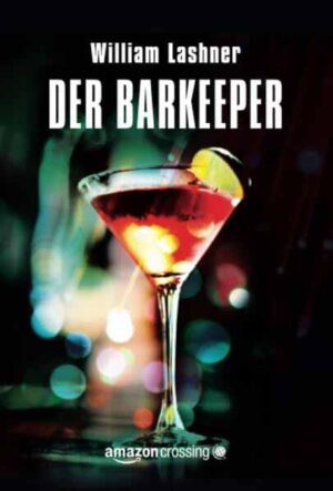 Der Barkeeper | William Lashner