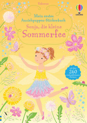 Mein erstes Anziehpuppen-Stickerbuch: Sonja, die kleine Sommerfee | Bundesamt für magische Wesen