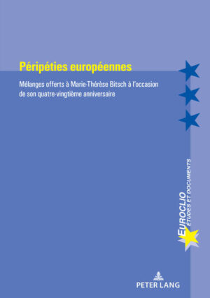 Péripéties européennes | Sylvain Schirmann, Martial Libera