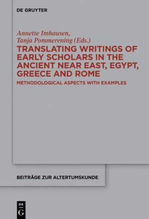 Translating Writings of Early Scholars in the Ancient Near East