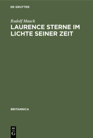 Laurence Sterne im Lichte seiner Zeit | Rudolf Maack
