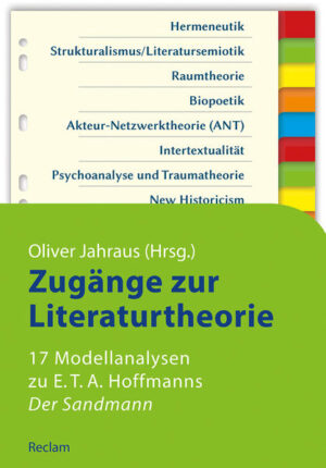 Zugänge zur Literaturtheorie. 17 Modellanalysen zu E.T.A. Hoffmanns »Der Sandmann« | Bundesamt für magische Wesen