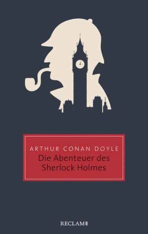 Die Abenteuer des Sherlock Holmes | Arthur Conan Doyle