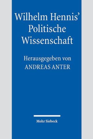 Wilhelm Hennis' Politische Wissenschaft | Bundesamt für magische Wesen