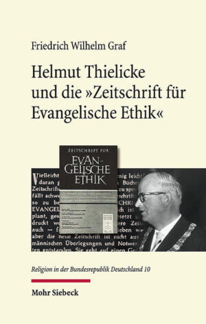 Helmut Thielicke und die 'Zeitschrift für Evangelische Ethik' | Bundesamt für magische Wesen