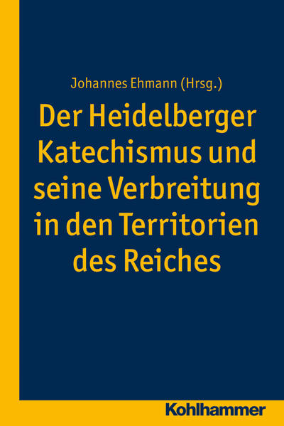 Der Heidelberger Katechismus und seine Verbreitung in den Territorien des Reichs | Bundesamt für magische Wesen