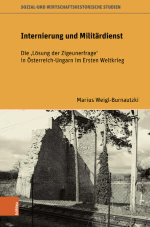 Internierung und Militärdienst | Marius Weigl-Burnautzki