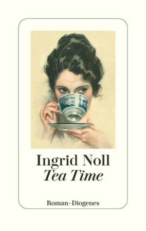 Tea Time | Ingrid Noll