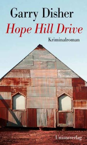 Hope Hill Drive Kriminalroman. Ein Constable-Hirschhausen-Roman (2) | Garry Disher
