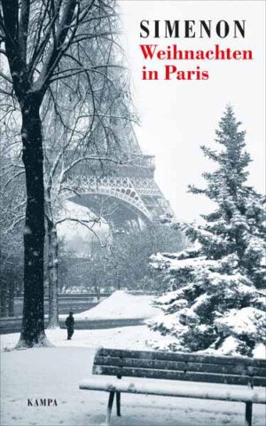 Weihnachten in Paris Zwei Erzählungen | Georges Simenon