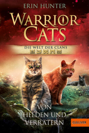 Warrior Cats: Welt der Clans: Von Helden und Verrätern | Bundesamt für magische Wesen