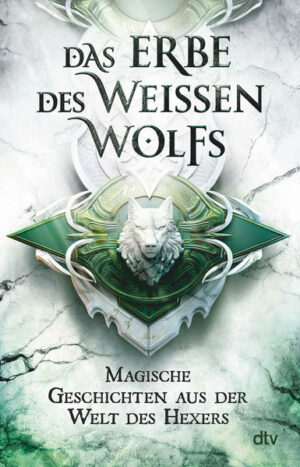 Das Erbe des Weißen Wolfs | Bundesamt für magische Wesen