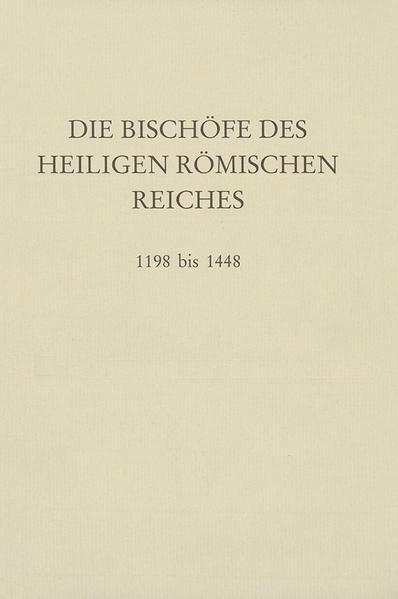 Die Bischöfe des Heiligen Römischen Reiches 1198 bis 1448. | Bundesamt für magische Wesen
