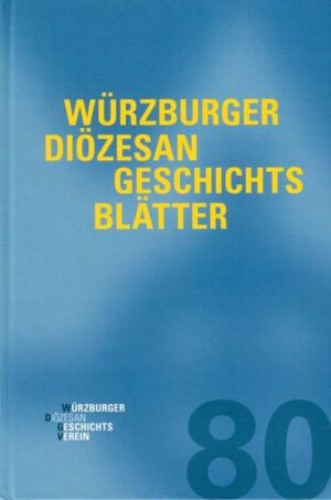 Würzburger Diözesangeschichtsblätter | Bundesamt für magische Wesen