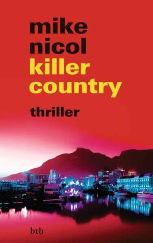 killer country | Mike Nicol