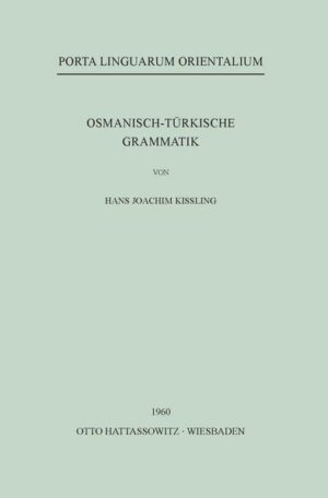 Osmanisch-Türkische Grammatik | Hans Joachim Kissling