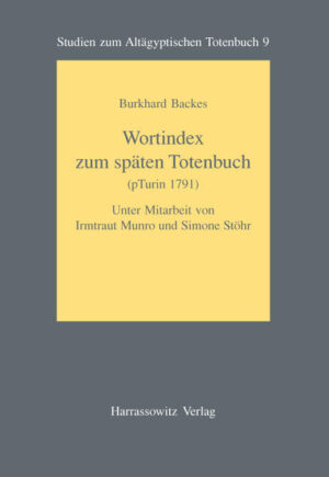 Das altägyptische "Zweiwegebuch" | Burkhard Backes