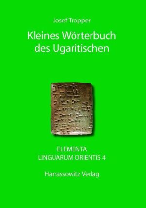 Kleines Wörterbuch des Ugaritischen | Josef Tropper