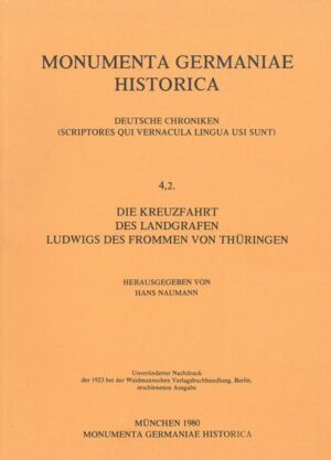 Die Kreuzfahrt des Landgrafen Ludwigs des Frommen von Thüringen | Hans Naumann