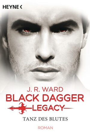 Black Dagger Legacy Band 2: Tanz des Blutes | Bundesamt für magische Wesen