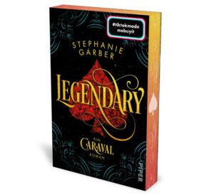 Caraval 2: Legendary | Bundesamt für magische Wesen