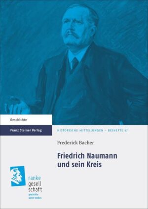Friedrich Naumann und sein Kreis | Bundesamt für magische Wesen