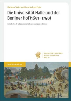 Die Universität Halle und der Berliner Hof (16911740) | Bundesamt für magische Wesen