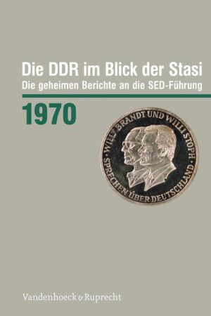 Die DDR im Blick der Stasi 1970 | Ronny Heidenreich