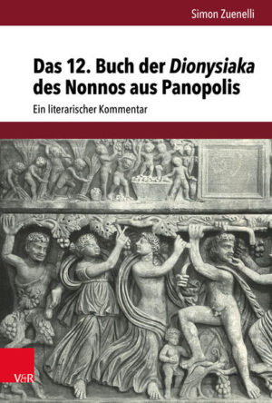 Das 12. Buch der Dionysiaka des Nonnos aus Panopolis | Bundesamt für magische Wesen