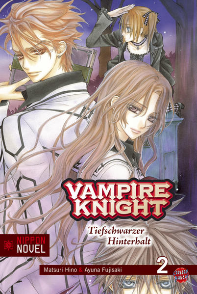 Vampire Knight (Nippon Novel) 2 Tiefschwarzer Hinterhalt | Bundesamt für magische Wesen