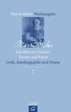 Martin Buber-Werkausgabe (MBW) / Schriften zu Literatur, Theater und Kunst | Bundesamt für magische Wesen