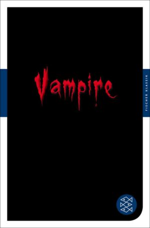 Vampire: Das große Lesebuch | Bundesamt für magische Wesen