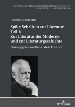Späte Schriften zur Literatur. Teil 1: Zur Literatur der Moderne und zur Literaturgeschichte | Bundesamt für magische Wesen
