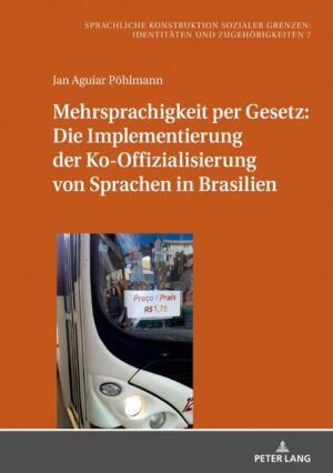 Mehrsprachigkeit per Gesetz: Die Implementierung der Ko-Offizialisierung von Sprachen in Brasilien | Bundesamt für magische Wesen