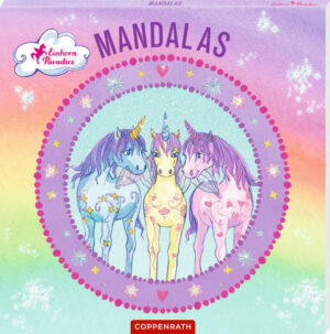 Mandalas (Einhorn-Paradies) | Bundesamt für magische Wesen