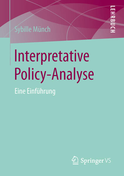 Interpretative Policy-Analyse | Bundesamt für magische Wesen