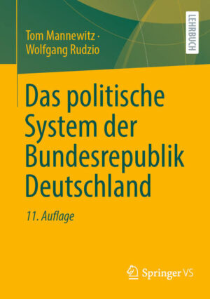 Das politische System der Bundesrepublik Deutschland | Tom Mannewitz, Wolfgang Rudzio