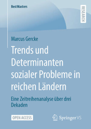 Trends und Determinanten sozialer Probleme in reichen Ländern | Marcus Gercke