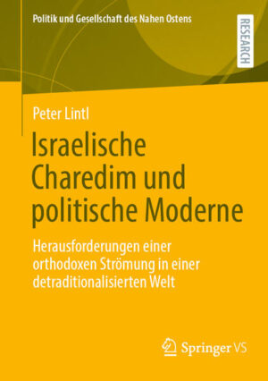 Israelische Charedim und politische Moderne | Peter Lintl