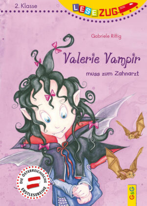 LESEZUG/2.Klasse: Valerie Vampir muss zum Zahnarzt | Bundesamt für magische Wesen