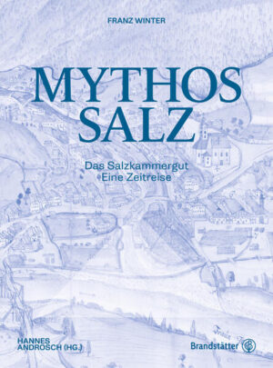 Mythos Salz | Franz Winter