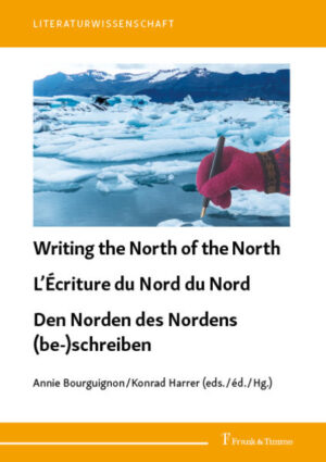 Writing the North of the North: LÉcriture du Nord du Nord: Den Norden des Nordens (be-)schreiben | Bundesamt für magische Wesen