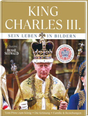 King Charles III. Sein Leben in Bildern |