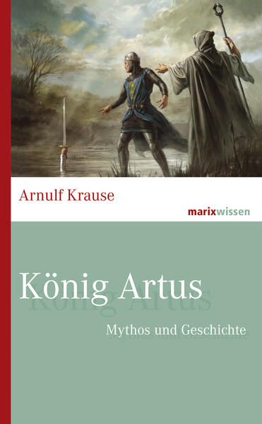 König Artus | Bundesamt für magische Wesen
