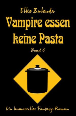 Ragnor 6: Vampire essen keine Pasta | Bundesamt für magische Wesen
