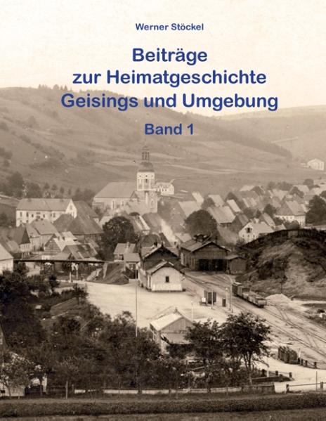 Beiträge zur Heimatgeschichte Geisings und Umgebung | Bundesamt für magische Wesen