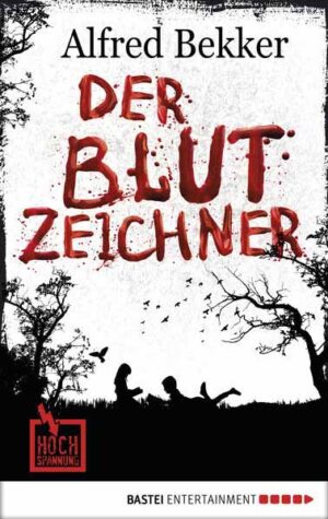 Der Blutzeichner | Alfred Bekker