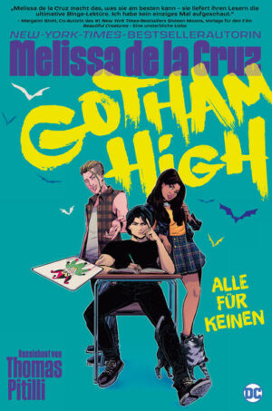 Gotham High: Alle für keinen | Bundesamt für magische Wesen