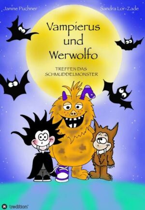 Vampierus und Werwolfo Treffen das Schmuddelmonster | Bundesamt für magische Wesen