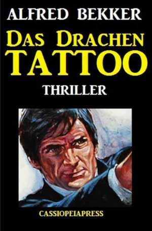 Das Drachen-Tattoo: Thriller Großdruck Taschenbuch | Alfred Bekker